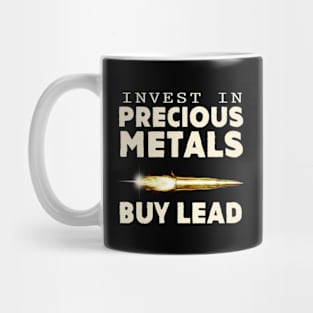 Invest in Precious Metals Buy Lead Mug